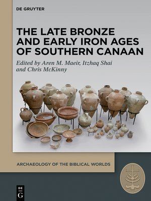 cover image of The Late Bronze and Early Iron Ages of Southern Canaan